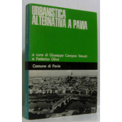 Urbanistica alternativa a pavia (texte italien), avec son plan