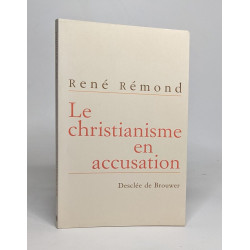 Le Christianisme en accusation