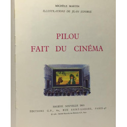 Pilou fait du cinéma ---illustrations de Jean Sidobre