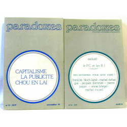 Paradoxes deux numéros: capitalisme la publicité chou en lai n°2 +...