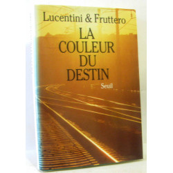 La couleur du destin