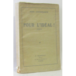 Pour l'idéal! (avec hommage de l'auteur)