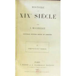 Histoire du XIXe siècle jusqu'au dix-huit brumaire tome deux