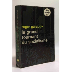 Le grand tournant du socialisme