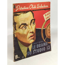 Le drame du studio 13 -collection Détective Club Sélection