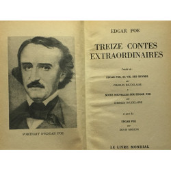Treize contes extraordinaires + les contes d'Arthur Gordon Pym ---...