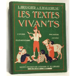 Les textes vivants - cours élémentaire - première année
