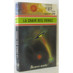 La Chair des Vohuz