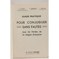 Guide pratique pour conjuger sans fautes