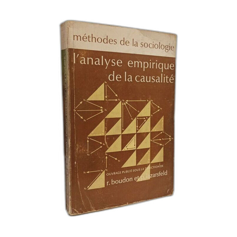L'Analyse Empirique de la Causalité Méthodes de la Sociologie 2