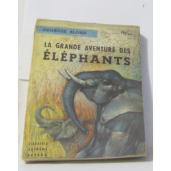 La grande aventure des éléphants