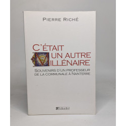 C'était un autre millénaire : Souvenirs d'un professeur de la...