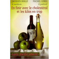 En finir avec le cholestérol et les kilos en trop : "Sans médicament"