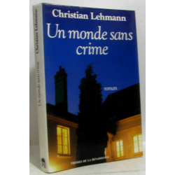 Un monde sans crime