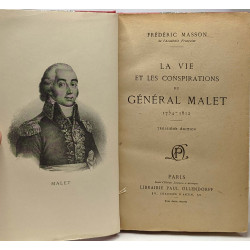 La vie et les conspirations du Général Malet 1754-1812 - 3e édition