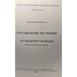 Un cadastre de pierre: Le Salento romain : paysage et structures...