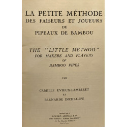 La petite méthode des faiseurs et joueurs de pipeaux de bambou -...