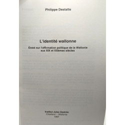 L'identité wallonne: Essai sur l'affirmation politique de la...