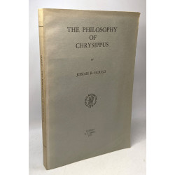 Philosophy of Chrysippus by Josiah B. Gould