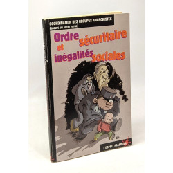 Ordre sécuritaire et inégalités sociales