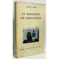 Le dialogue en éducation