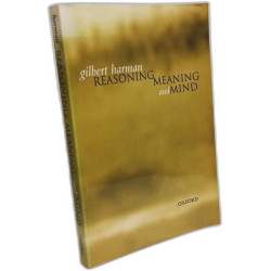 Reasoning Meaning and Mind