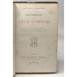 Dictionnaire des lieux communs de la conversation du style...