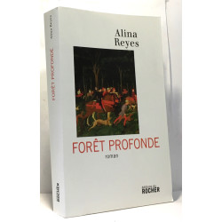 Forêt profonde