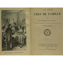 Le petit chef de famille - ouvrage illustré de 57 vignettes par...