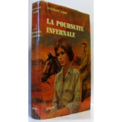 La poursuite infernale