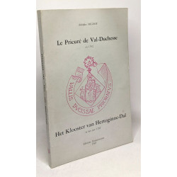 Le prieuré de Val-Duchesse en 1782 - Het Klooster van...