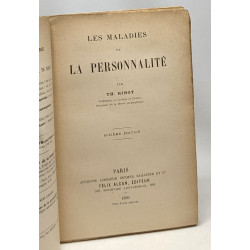 Les maladies de la personnalité - bibliothèque de philosophie...