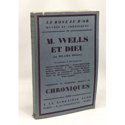 M. Wells et Dieu --- Cinquième numéro de Chroniques - Le roseau...