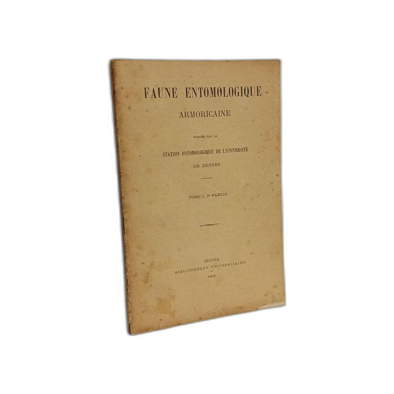 Faune entomologique armoricaine - TOME I 3e partie