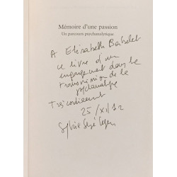 Mémoire d'une passion: Un parcours psychanalytique