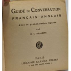 Guide de conversation Français - Anglais avec la prononciation figurée