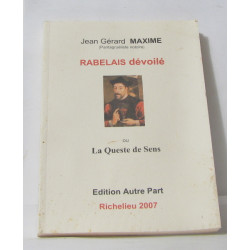 Rabelais dévoilé ou la queste de sens