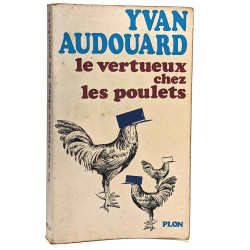 Le vertueux chez les poulets
