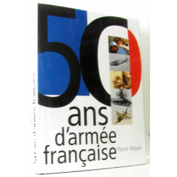 50 ans d'armée française