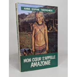 Mon coeur s'appelle amazonie