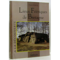 Lieux féériques de Bretagne