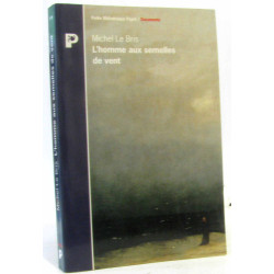 L'homme aux semelles e vent