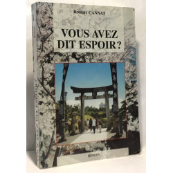 Vous avez dit espoir