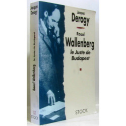 Raoul Wallenberg. Le Juste De Budapest