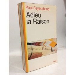 Adieu la raison