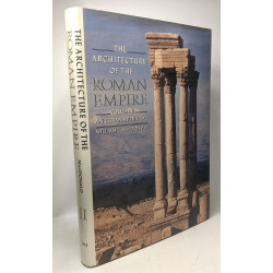 The Architecture of the Roman Empire: An Urban Appraisal VOLUME II