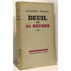 Deuil en 24 heures