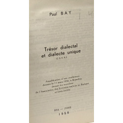 Trésor dialectal et dialecte unique - essai --- avec hommage de...
