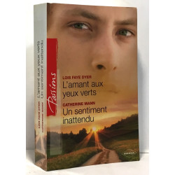 L'amant aux yeux verts , Un sentiment inattendu