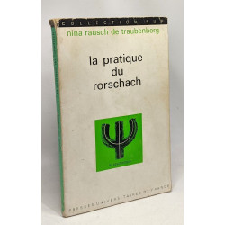 La pratique du rorschach - collection sup